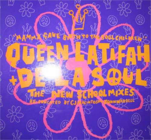 Cover Queen Latifah + De La Soul - Mamma Gave Birth To The Soul Children (The New School Mixes) (12) Schallplatten Ankauf
