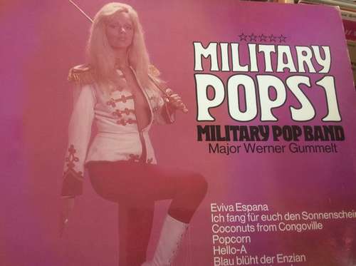 Cover Military Pop Band, Major Werner Gummelt* - Military Pops 1 (LP, Album) Schallplatten Ankauf