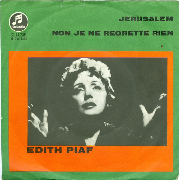 Cover Edith Piaf - Non Je Ne Regrette Rien / Jerusalem (7) Schallplatten Ankauf