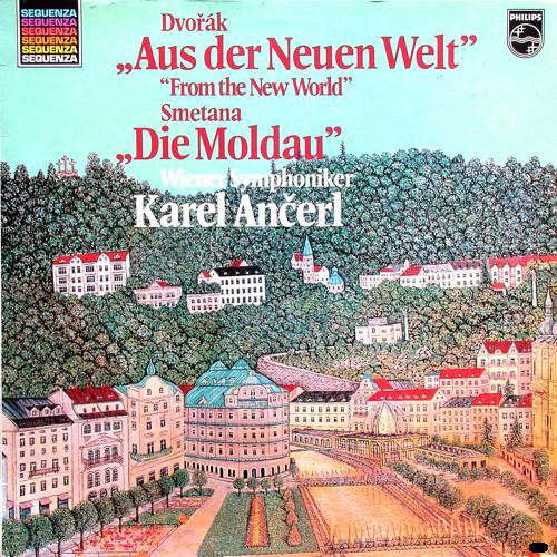 Cover Dvořák* / Smetana* - Wiener Symphoniker, Karel Ančerl - Aus Der Neuen Welt / Die Moldau (LP, RE) Schallplatten Ankauf