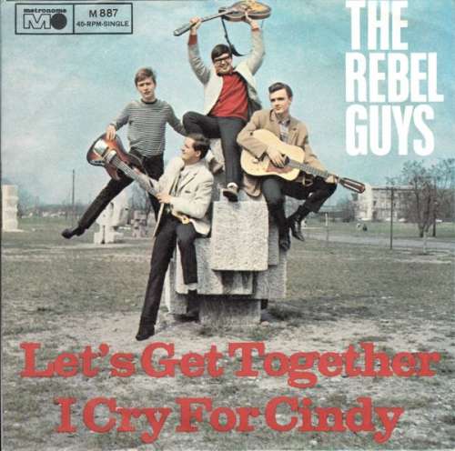 Cover The Rebel Guys - Let's Get Together (7, Single) Schallplatten Ankauf