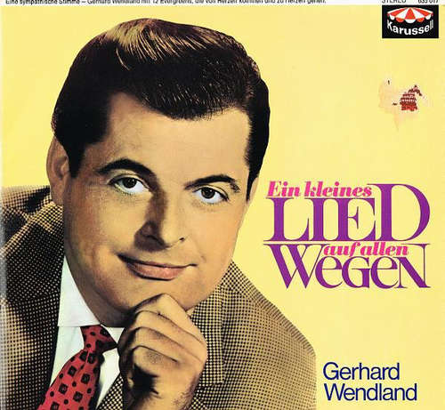 Cover Gerhard Wendland - Ein Kleines Lied Auf Allen Wegen (LP) Schallplatten Ankauf