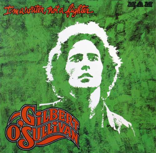 Cover Gilbert O'Sullivan - I'm A Writer, Not A Fighter (LP, Album) Schallplatten Ankauf