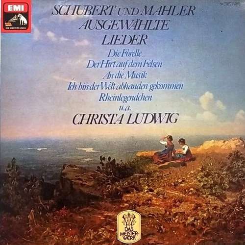 Cover Christa Ludwig - Schubert Und Mahler Ausgewählte Lieder (LP, Album, RE) Schallplatten Ankauf