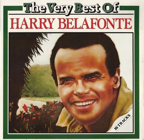 Cover Harry Belafonte - The Very Best Of Harry Belafonte (LP, Mono, Comp) Schallplatten Ankauf