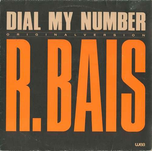 Cover R. Bais* - Dial My Number (Original Version) (12) Schallplatten Ankauf