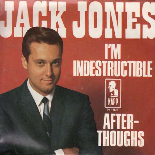 Cover Jack Jones - I'm Indestructible (7, Single) Schallplatten Ankauf