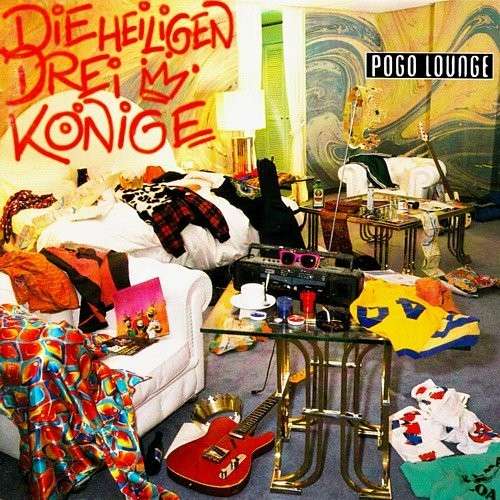 Cover Die Heiligen Drei Könige - Pogo Lounge (CD, Album) Schallplatten Ankauf