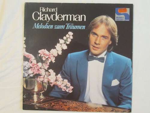 Cover Richard Clayderman - Melodien Zum Träumen (LP, Comp) Schallplatten Ankauf