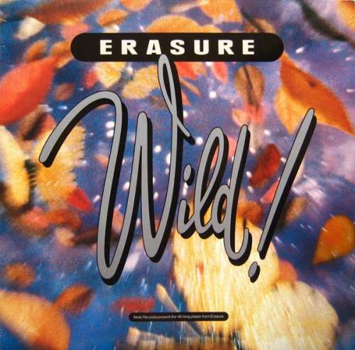 Cover Erasure - Wild! (LP, Album) Schallplatten Ankauf