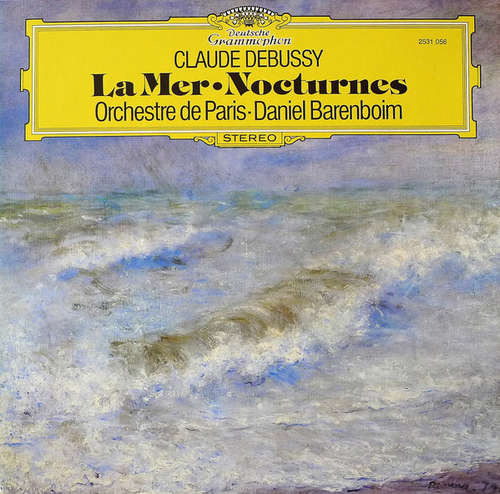 Cover Claude Debussy, Orchestre De Paris - Daniel Barenboim - La Mer • Nocturnes (LP) Schallplatten Ankauf