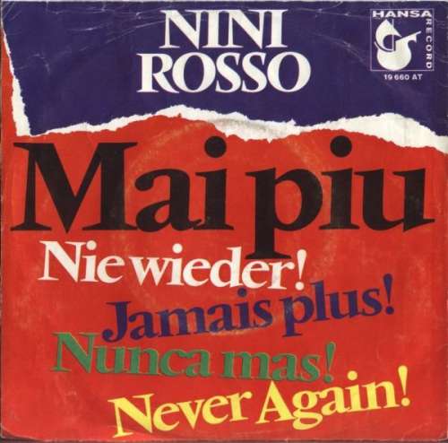Cover Nini Rosso - Mai Piu (Nie Wieder)  (7, Single) Schallplatten Ankauf