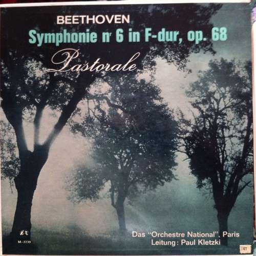 Cover Beethoven*, Das Orchestre National, Paris* · Paul Kletzki - Symphonie Nr 6 In F Dur, Op. 68 Pastorale (LP, Mono) Schallplatten Ankauf