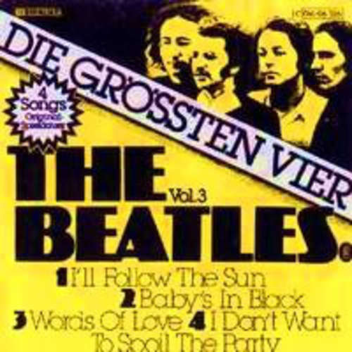 Cover The Beatles - Die Grossten Vier Vol. 3 (7, EP) Schallplatten Ankauf