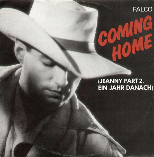 Cover Falco - Coming Home (Jeanny Part 2, Ein Jahr Danach) (12, Maxi) Schallplatten Ankauf