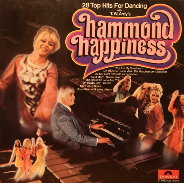 Cover T.W. Ardy, Orchestra Hans Bertram* - Hammond Happiness (LP) Schallplatten Ankauf