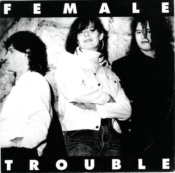 Cover Female Trouble (2) - Nobody Can Turn You Away / Big Enough (7, Single, Red) Schallplatten Ankauf