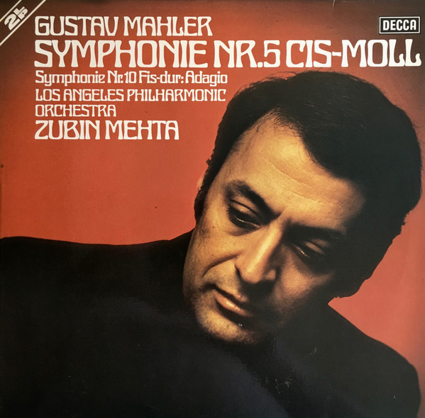 Cover Gustav Mahler, Los Angeles Philharmonic Orchestra, Zubin Mehta - Symphony Nr. 5 In Cis-Moll / Symphonie Nr. 10 Fis-Dur: Adagio (2xLP) Schallplatten Ankauf