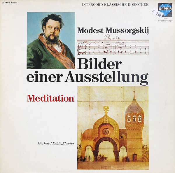 Cover Modest Mussorgskij* - Gerhard Eckle - Bilder Einer Ausstellung · Meditation (LP, Club) Schallplatten Ankauf