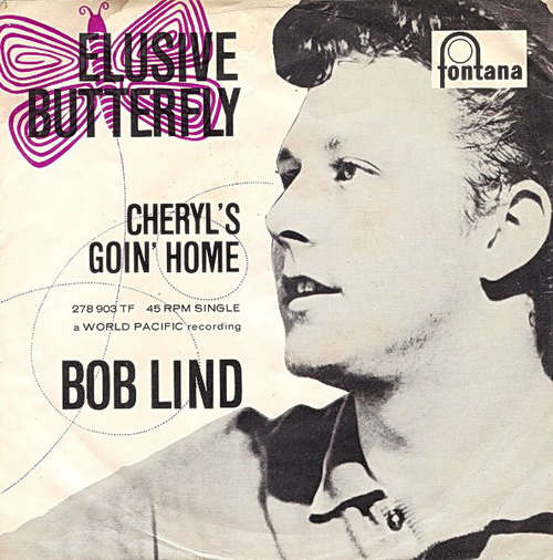 Cover Bob Lind - Elusive Butterfly (7, Single, Mono) Schallplatten Ankauf