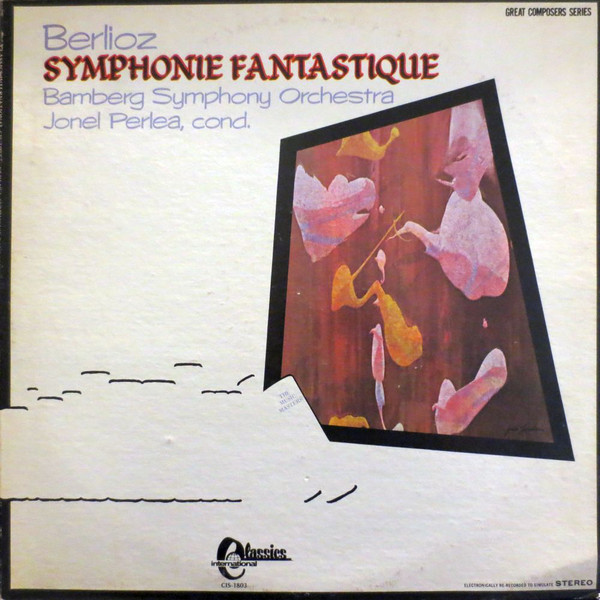 Bild Berlioz*, Bamberg Symphony Orchestra* Cond. Jonel Perlea - Symphonie Fantastique (LP, RE) Schallplatten Ankauf