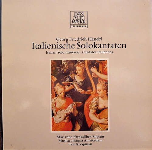 Cover Georg Friedrich Händel - Marjanne Kweksilber*, Musica Antiqua Amsterdam, Ton Koopman - Italienische Solokantaten (LP) Schallplatten Ankauf