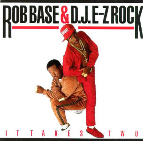 Cover Rob Base & D.J. E-Z Rock* - It Takes Two (LP, Album) Schallplatten Ankauf