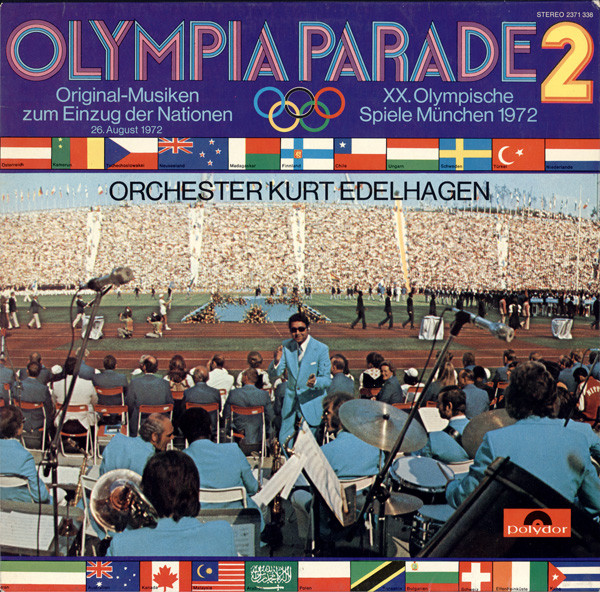 Cover Orchester Kurt Edelhagen - Olympia Parade 2 (Original-Musiken Zum Einzug Der Nationen 26. August 1972) (LP) Schallplatten Ankauf