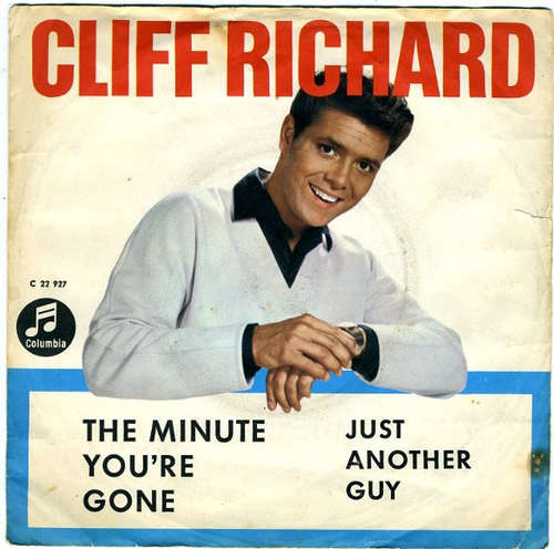Cover Cliff Richard - The Minute You're Gone / Just Another Guy (7, Single, Spe) Schallplatten Ankauf