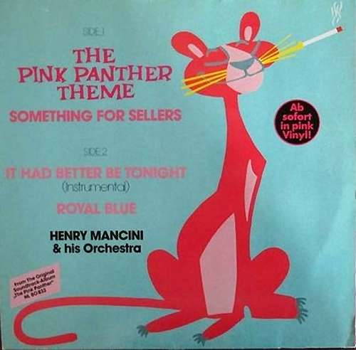 Cover Henry Mancini & His Orchestra* - The Pink Panther Theme (12, Maxi, Pin) Schallplatten Ankauf