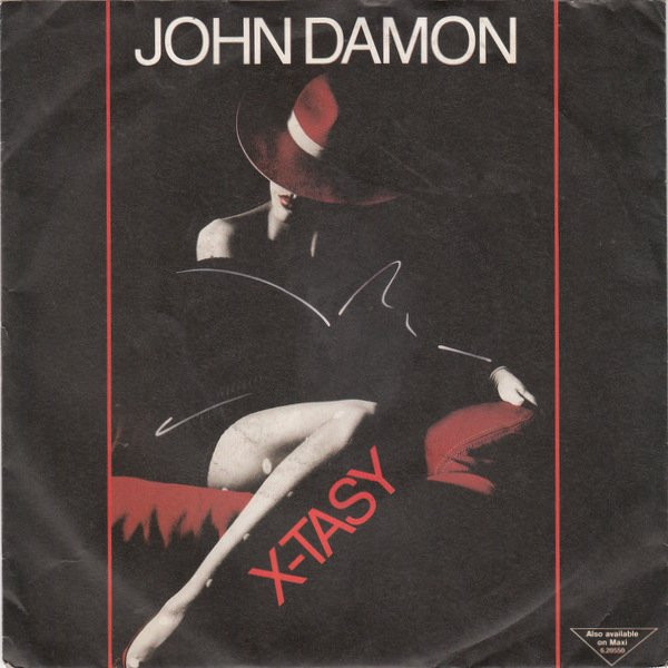 Cover John Damon - X-Tasy  (7, Single) Schallplatten Ankauf