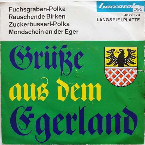 Cover Die Musikanten Vom Egerland* - Grüße Aus Dem Egerland (7, EP) Schallplatten Ankauf