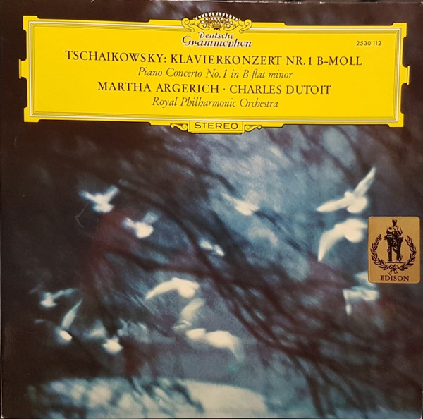 Cover Peter Tschaikowsky* – Martha Argerich · Charles Dutoit - Royal Philharmonic Orchestra* - Klavierkonzert Nr.1 b-moll (LP, RP, LC,) Schallplatten Ankauf