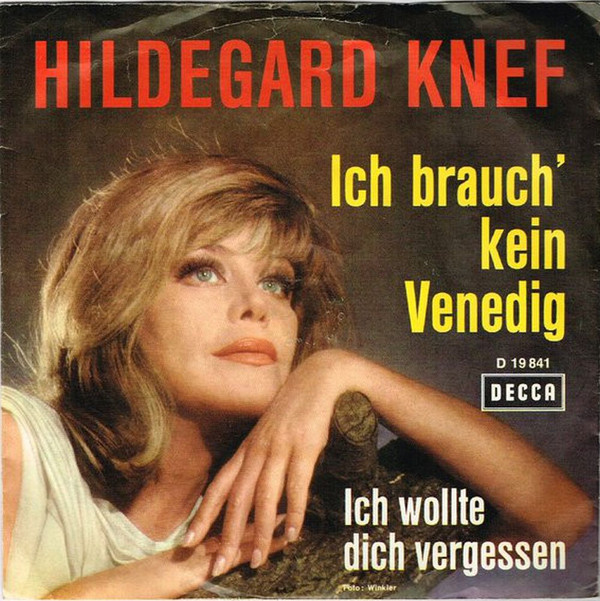 Cover Hildegard Knef - Ich Brauch Kein Venedig (7, Single) Schallplatten Ankauf