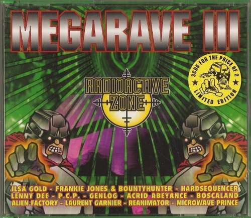 Cover Various - Megarave III - Radioactive Zone (2xCD, Comp + CD, Comp, Mixed + Ltd) Schallplatten Ankauf
