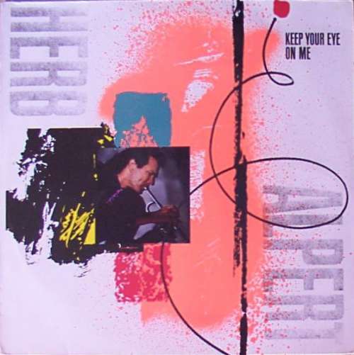 Cover Herb Alpert - Keep Your Eye On Me (LP, Album) Schallplatten Ankauf