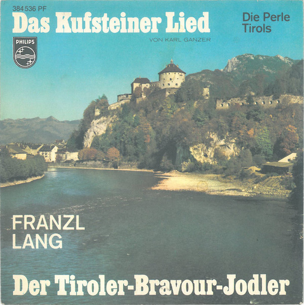 Cover Franzl Lang - Das Kufsteiner Lied (7, Single, Mono) Schallplatten Ankauf