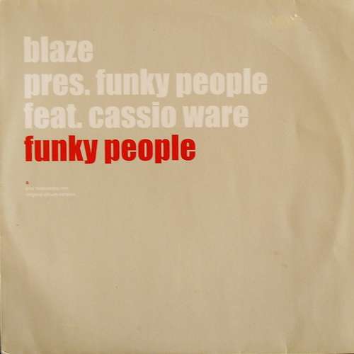 Cover Blaze pres. Funky People feat. Cassio Ware - Funky People (12) Schallplatten Ankauf