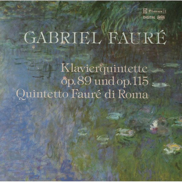 Cover Gabriel Fauré - Quintetto Fauré Di Roma - Klavierquintette Op. 89 Und Op. 115 (LP, Gat) Schallplatten Ankauf