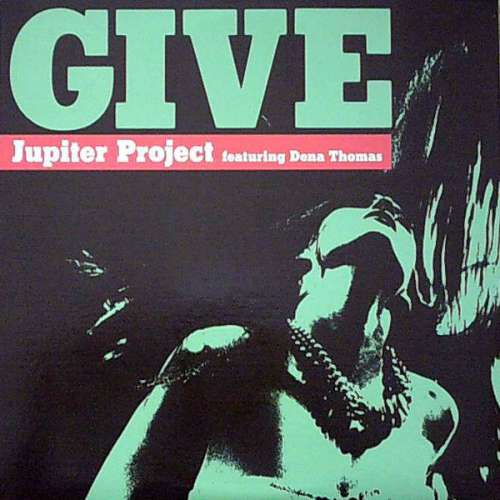 Cover Jupiter Project - Give (12) Schallplatten Ankauf