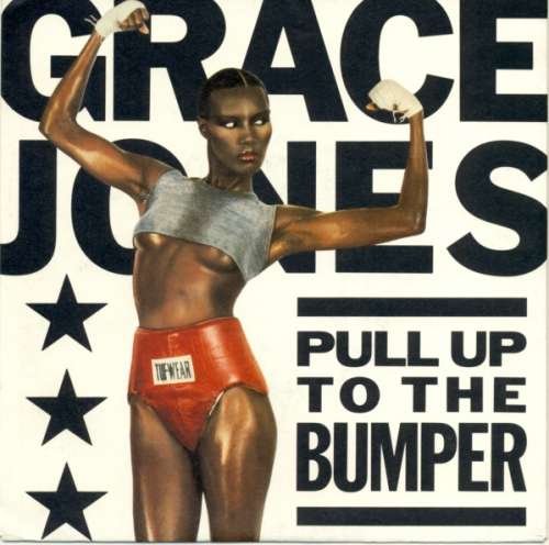 Cover Grace Jones - Pull Up To The Bumper (7, Single) Schallplatten Ankauf