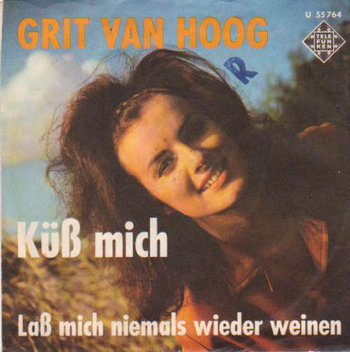 Cover Grit Van Hoog - Küß Mich (7, Single) Schallplatten Ankauf