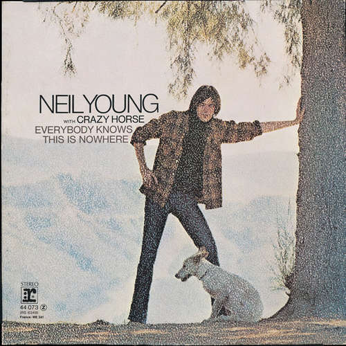 Cover Neil Young & Crazy Horse - Everybody Knows This Is Nowhere (LP, Album, RE) Schallplatten Ankauf