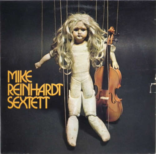 Cover Mike Reinhardt Sextett - Mike Reinhardt Sextett (LP, Album) Schallplatten Ankauf