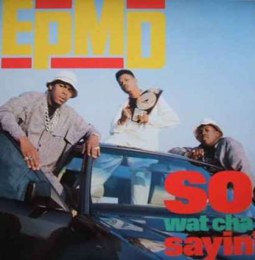 Cover EPMD - So Wat Cha Sayin' (12) Schallplatten Ankauf