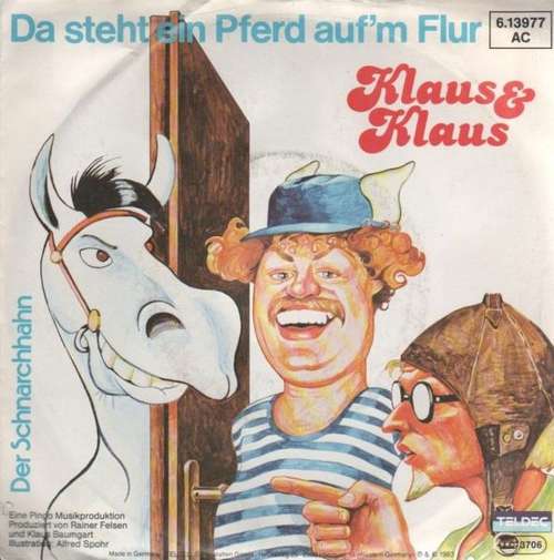 Cover Klaus & Klaus - Da Steht Ein Pferd Auf'm Flur (7, Single, Ham) Schallplatten Ankauf