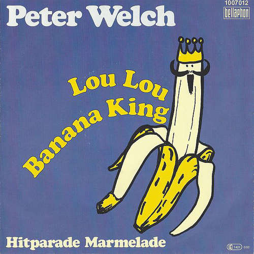 Cover Peter Welch (2) - Lou Lou Banana King (7, Single) Schallplatten Ankauf
