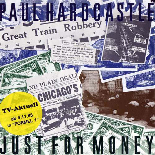 Cover Paul Hardcastle - Just For Money (7, Single) Schallplatten Ankauf