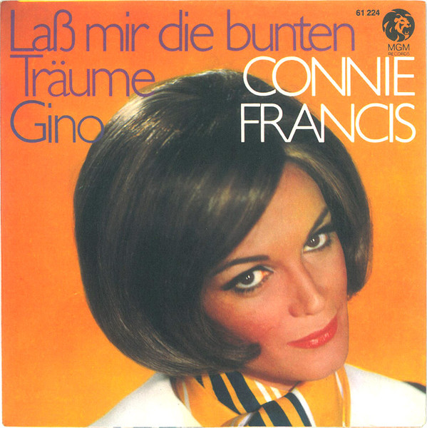 Cover Connie Francis - Lass Mir Die Bunten Träume (7, Single, Mono) Schallplatten Ankauf