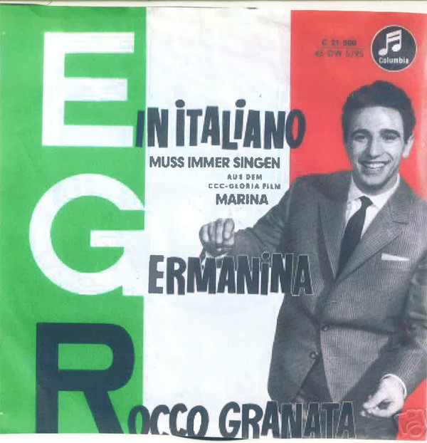 Bild Rocco Granata - Die Hansen Boys U. Girls*, Ferdy's Italo Band - Ein Italiano Muß Immer Singen / Germanina (7) Schallplatten Ankauf
